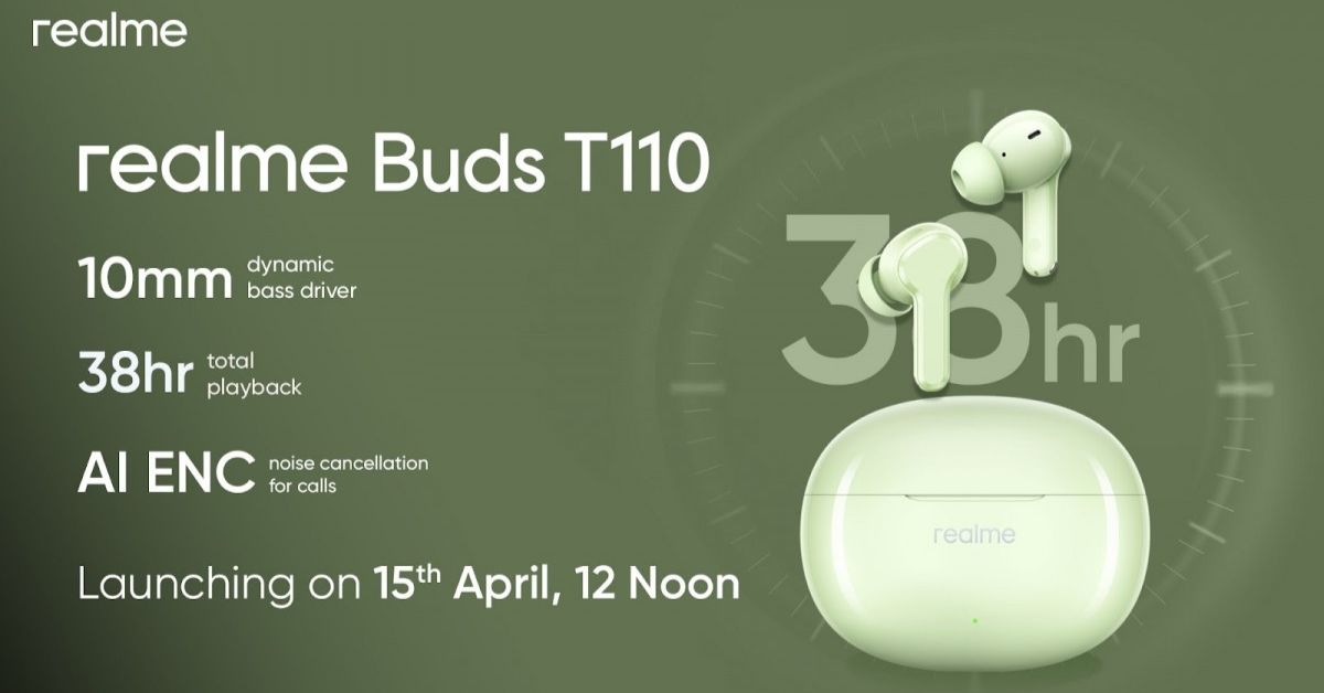งานใหญ่ 15 เม.ย. นี้ Realme Buds T110 หูฟังรุ่นใหม่จะร่วมเปิดตัวด้วย