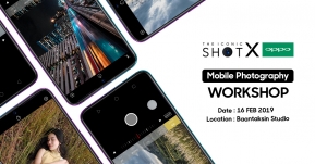 OPPO จัดกิจกรรม “THE ICONIC SHOT X OPPO” MOBILE PHOTOGRAPHY WORKSHOP เตรียมรับเทคนิคการถ่ายสวยด้วย R17 Pro !