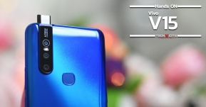 Hands On: Vivo V15 กล้องหน้า Pop up เก๋ไก๋ ราคาเบาๆ พร้อมกล้องหลัง AI Triple Camera เพิ่มมุมมองภาพถ่ายให้กว้างไกลกว่าเดิม