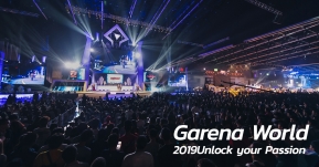 การีนาเปิดสุดยอดมหกรรมเกมและอีสปอร์ต ‘Garena World 2019: Unlock Your Passion’ อย่างเป็นทางการ ขนทัพรายการแข่งขันและกิจกรรมจากเกมยอดนิยม เอาใจเกมเมอร์แบบจัดเต็ม !