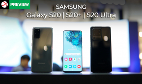 Preview : Samsung Galaxy S20 | S20+ | S20 Ultra พัฒนาก้าวกระโดดด้วยกล้องสุดไฮเอนด์ 108MP และ 8K Video !!