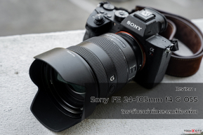 Review : เลนส์ Sony FE 24-105mm f4 G OSS ใครๆก็บอกว่านี่แหละเลนส์ท่องเที่ยว