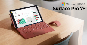 เปิดตัว Microsoft Surface Pro 7+ ใหม่ ! แบตเตอรี่อึดขึ้น, SSD ถอดเปลี่ยนได้ และรองรับ LTE !!