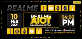realmeเตรียมเปิดตัวผลิตภัณฑ์ AIoTใหม่ ที่จะมาเปลี่ยนทุกไลฟ์สไตล์ของคนรุ่นใหม่ให้สมาร์ทยิ่งขึ้น ในงาน realmeAIoT OnlineLaunch Event พบกันวันที่ 10 กุมภาพันธ์นี้ เวลา 16.00 น.