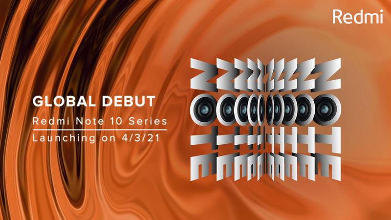 Redmi Note 10 Series ประกาศวันเปิดตัวแล้ว คือวันที่ 4 มีนาคมนี้