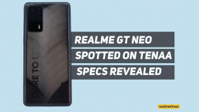realme GT Neo ถูกพบบน TENAA เผยมาพร้อมจอโค้ง 6.55 นิ้ว แบต 4400mAh ชาร์จเร็ว 65W
