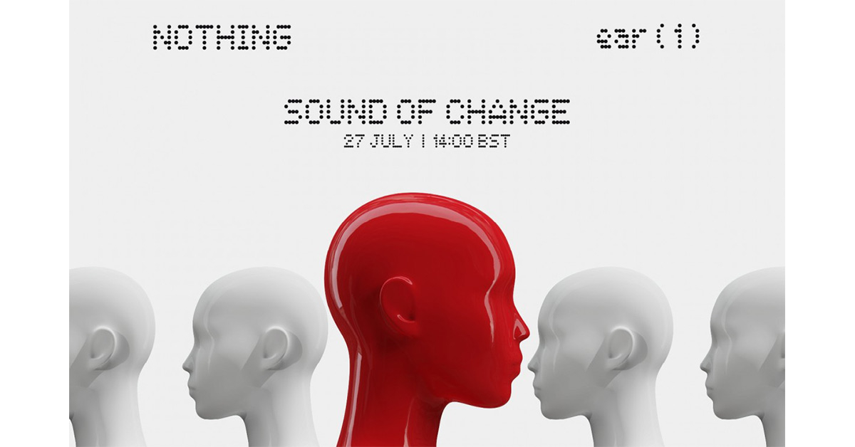 หูฟังบลูทูธรุ่นใหม่ Nothing ear (1) ประกาศเปิดตัวในวันที่ 27 กรกฎาคมนี้