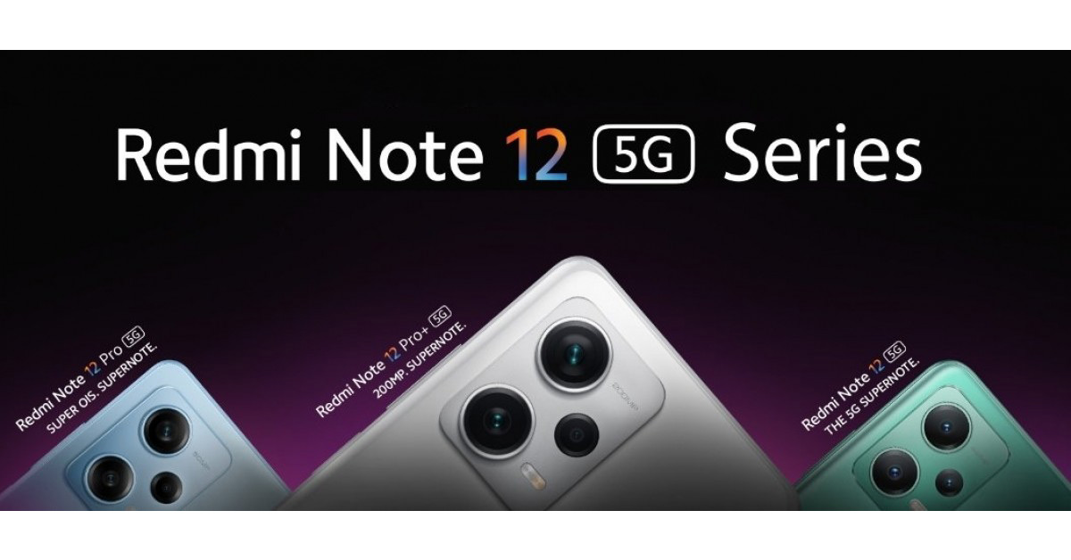 Redmi Note 12 Series เปิดตัวในตลาดโลกแล้ว