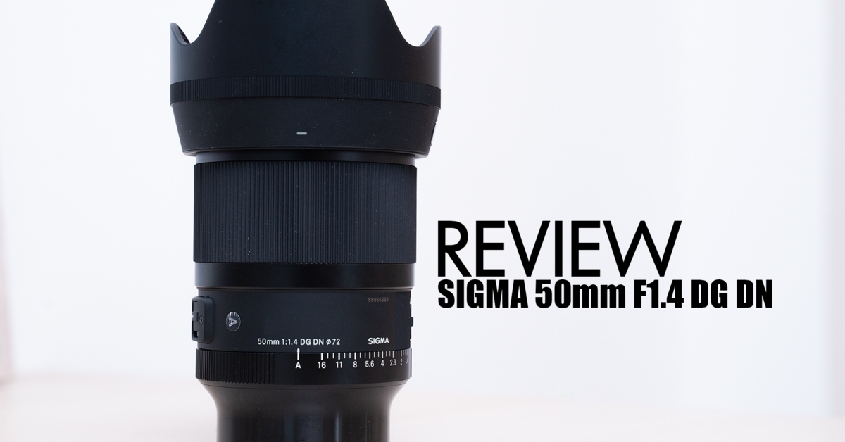 Review : เลนส์ SIGMA 50mm F1.4 DG DN อีกหนึ่งเลนส์ใหม่คู่กายสาย Portrait สำหรับชาว Sony และเมาท์ L