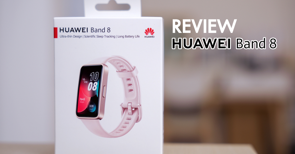 รีวิว HUAWEI Band 8 สายรัดข้อมืออัจฉริยะรุ่นใหม่ เอาใจคนรักสุขภาพในราคาเบาๆ