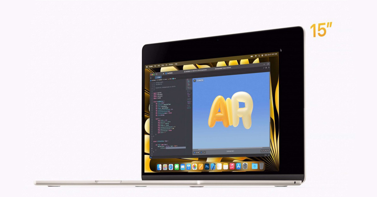 เปิดตัว MacBook Air รุ่น 15 นิ้วพร้อมชิป M2 