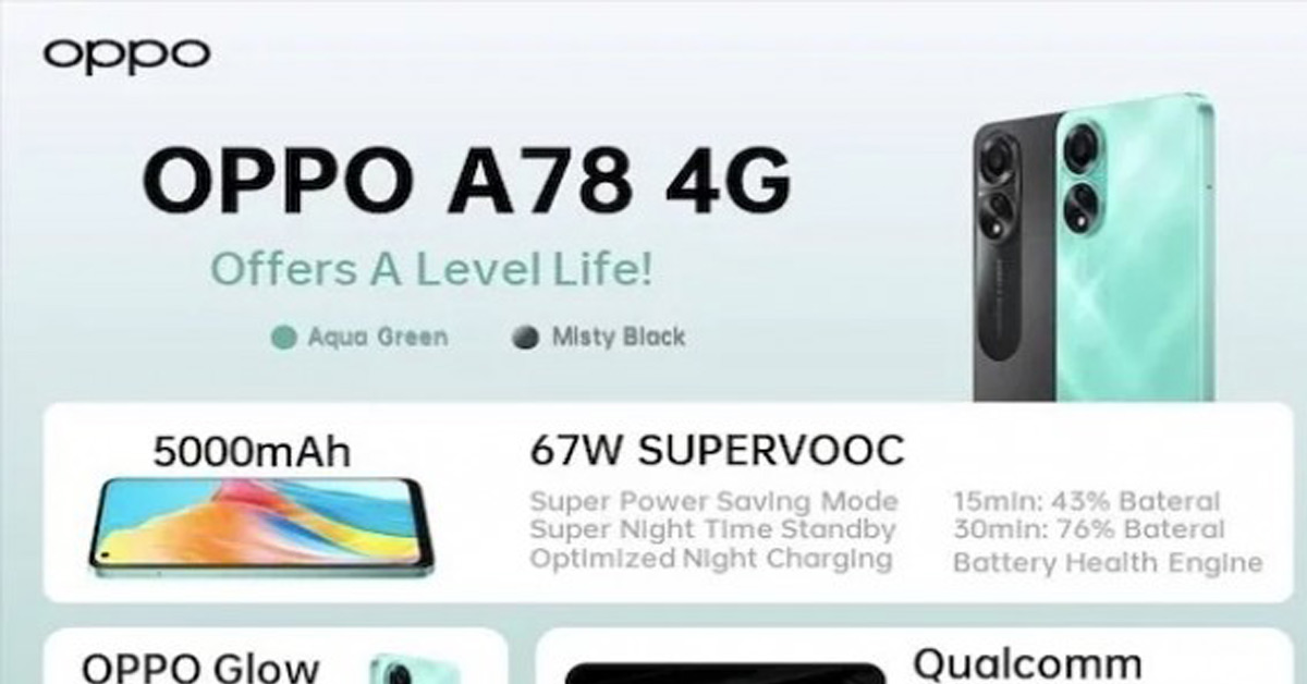 Oppo A78 4G หลุดสเปคมาเป็นโบรชัวร์แบบนี้ เปิดตัวไปเลยดีกว่ามั้ง