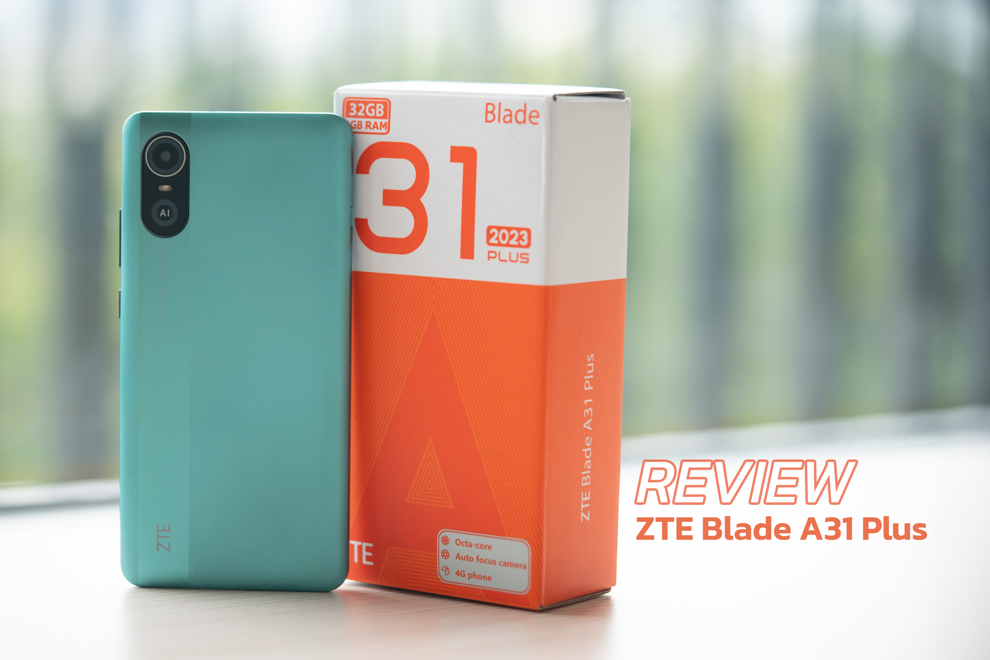 รีวิว ZTE Blade A31 Plus สมาร์ทโฟนราคาย่อมเยา สำหรับคนเน้นของถูกสุดๆ